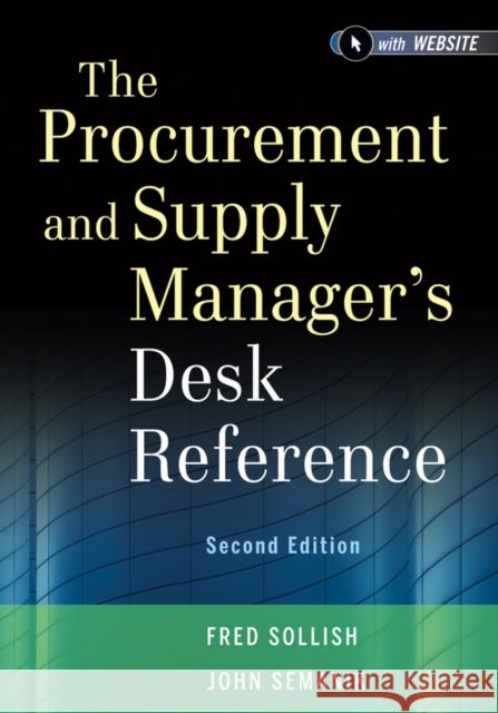 The Procurement and Supply Manager's Desk Reference Fred Sollish 9781118130094  - książka