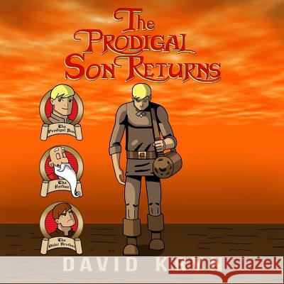 The Prodigal Son Returns David Kryn 9781503194007 Createspace - książka