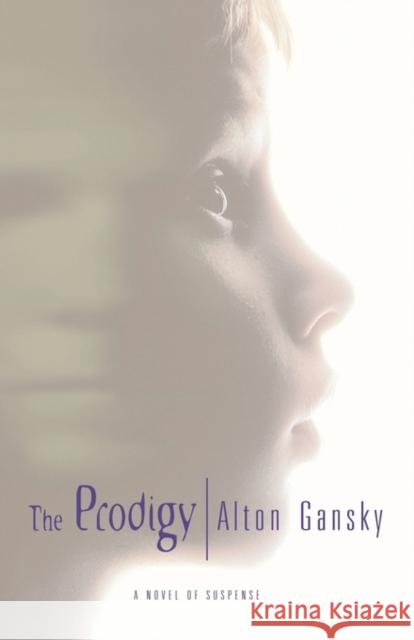The Prodigy Alton L. Gansky 9780310235569 Zondervan Publishing Company - książka
