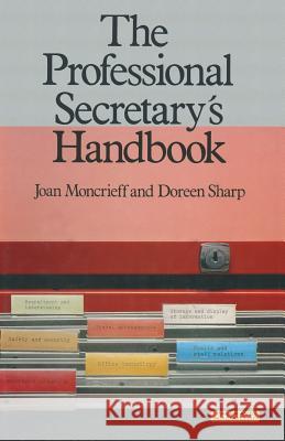 The Professional Secretary's Handbook Joan Moncrieff Doreen Sharp 9780333257203 Palgrave MacMillan - książka