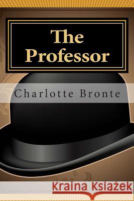 The Professor Charlotte Bronte 9781481275835 Createspace - książka