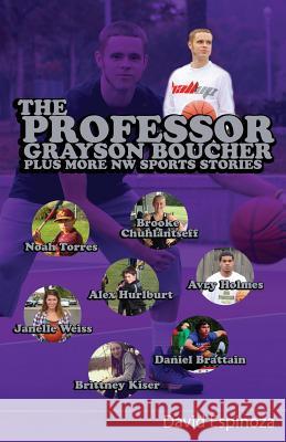 The Professor - Grayson Boucher Plus More NW Sports Stories David Espinoza 9781608625307 E-Booktime, LLC - książka