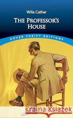 The Professor's House Willa Cather 9780486845289 Dover Publications Inc. - książka