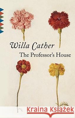 The Professor's House Willa Cather 9780679731801 Vintage Books USA - książka