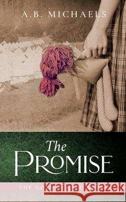 The Promise Michaels, A. B. 9780991508983 Red Trumpet Press - książka