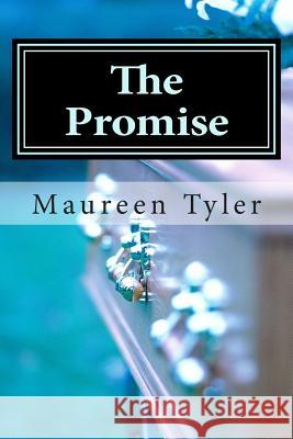 The Promise Maureen Tyler 9781482064704 Createspace - książka