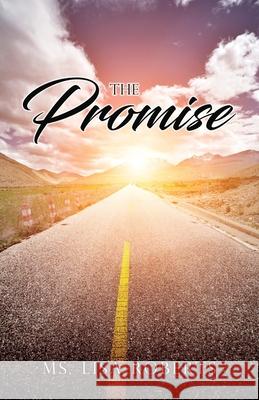 The Promise Lisa Roberts 9781662822698 Xulon Press - książka