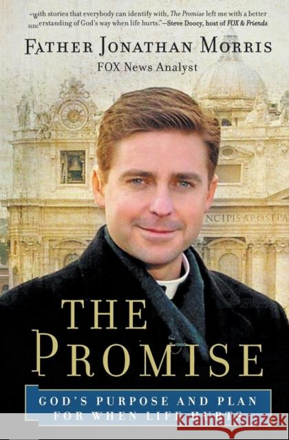 The Promise: God's Purpose and Plan for When Life Hurts Jonathan Morris 9780061353420 HarperOne - książka