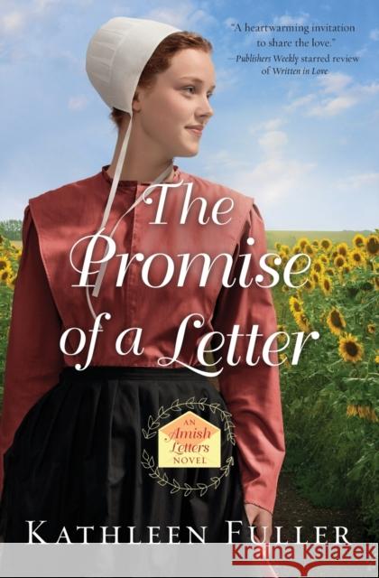 The Promise of a Letter Kathleen Fuller 9780718082543 Thomas Nelson - książka