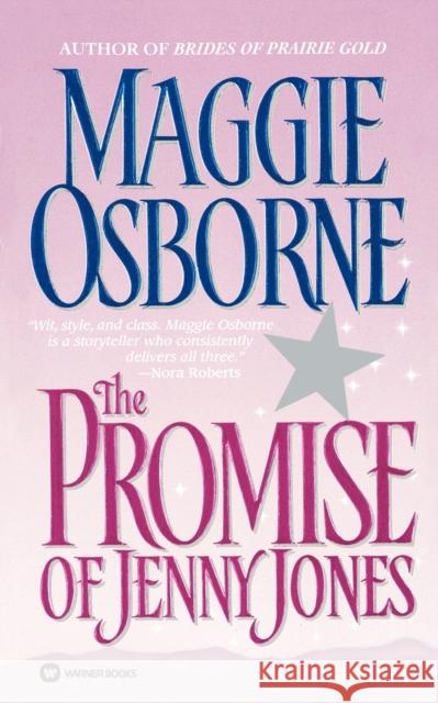 The Promise of Jenny Jones Maggie Osborne 9780446604413 Grand Central Publishing - książka