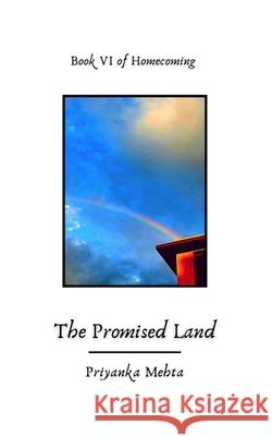 The Promised Land Priyanka Mehta 9798682167425 Independently Published - książka
