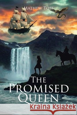 The Promised Queen Toss, Mathew 9798903081158 Christian Faith Publishing - książka