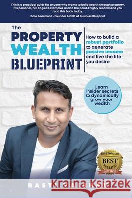 The Property Wealth Blueprint Rasti Vaibhav 9780645179033 Get Rare Properties - książka