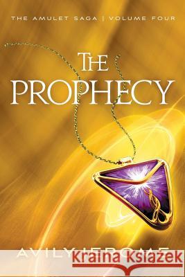 The Prophecy Avily Jerome 9781732187924 Dragontail Press - książka