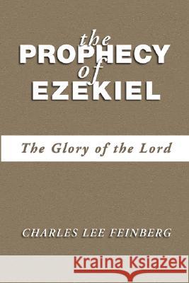 The Prophecy of Ezekiel Feinberg, Charles L. 9781592442706 Wipf & Stock Publishers - książka