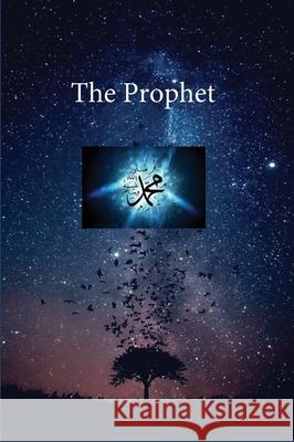 The Prophet Ibn Kathir 9781643544311 Al-Azhar (Cairo, Egypt) - książka