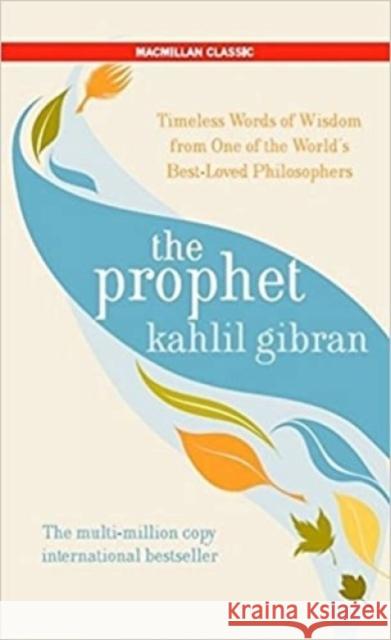 The Prophet Kahlil Gibran 9789382616580 Pan Macmillan India - książka