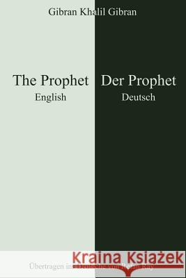 The Prophet - Der Prophet Khalil Gibran 9781291832945 Lulu Press Inc - książka