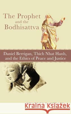 The Prophet and the Bodhisattva Charles R Strain 9781498266482 Wipf & Stock Publishers - książka