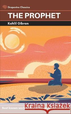 The Prophet (Deluxe Hardbound Edition) Kahlil Gibran 9789356612181 Grapevine India - książka