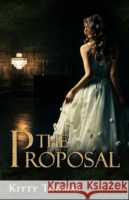 The Proposal Kitty Thomas 9781938639623 Blue Pencil Media - książka