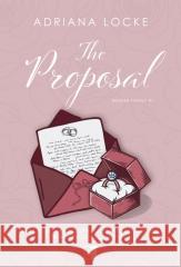The Proposal Adriana Locke 9788383629575 NieZwykłe Zagraniczne - książka