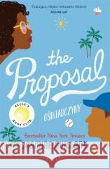 The Proposal. Oświadczyny Jasmine Guillory 9788383575551 Filia - książka