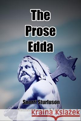 The Prose Edda Sturluson Snorri Anderson B. Rasmus 9781647644857 Scrawny Goat Books - książka