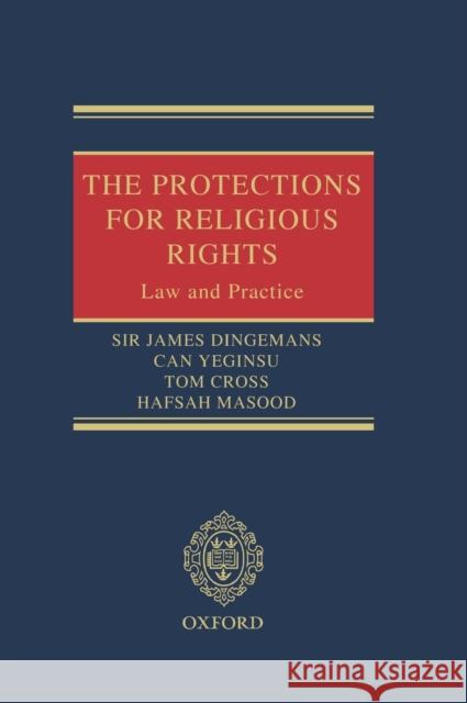 The Protections for Religious Rights: Law and Practice Dingemans Qc, James 9780199660964 Oxford University Press - książka