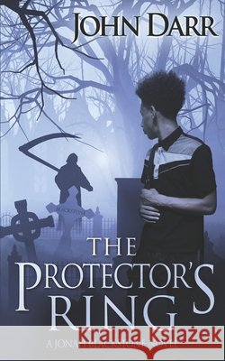 The Protector's Ring John Darr 9781470063009 Createspace - książka