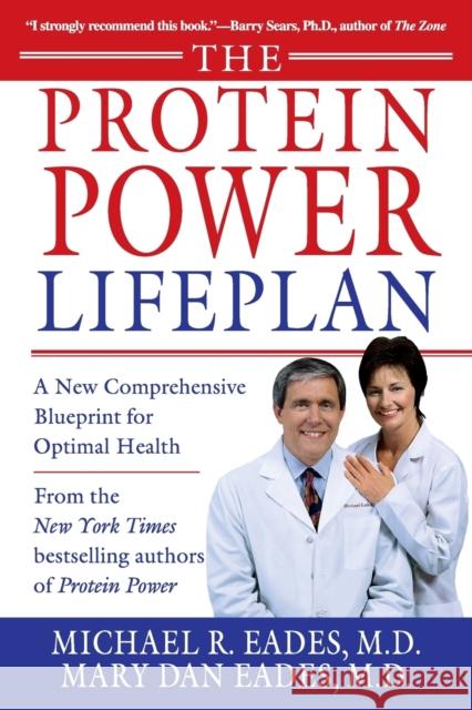 The Protein Power Lifeplan Michael R. Eades Mary Dan Eades Mary Dan Eades 9780446678674 Warner Books - książka
