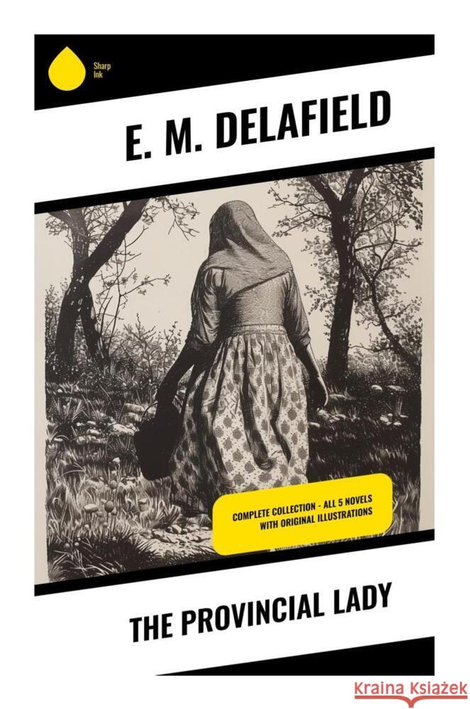 The Provincial Lady Delafield, E. M. 9788028332532 Sharp Ink - książka