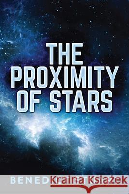 The Proximity Of Stars Benedict Stuart 9784867508602 Next Chapter - książka