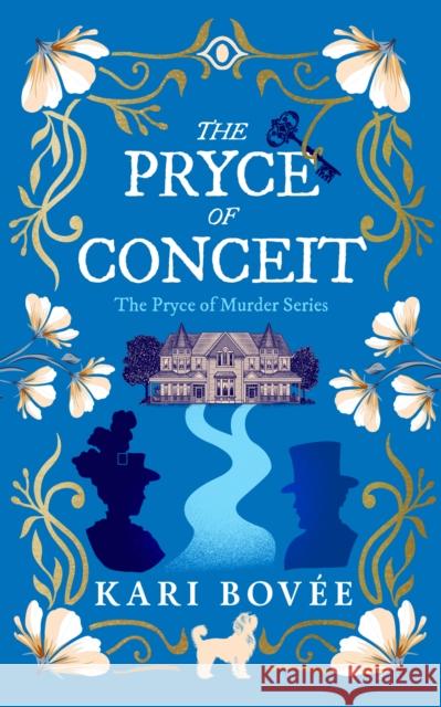 The Pryce of Conceit: An Historical Ghost Cozy Mystery Kari (Bosque Publishing, LLC) Bovee 9781036706401 Vinci Books - książka