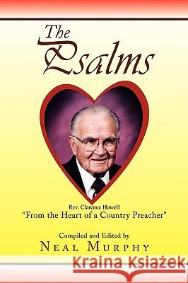 The Psalms Neal Murphy 9781436376235 Xlibris Corporation - książka