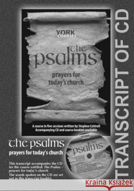 The Psalms: Prayers for Today's Church: York Courses Cottrell, Stephen 9781909107113 York Courses - książka