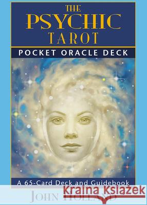 The Psychic Tarot Pocket Oracle Cards John Holland 9781401993863 Hay House Inc - książka