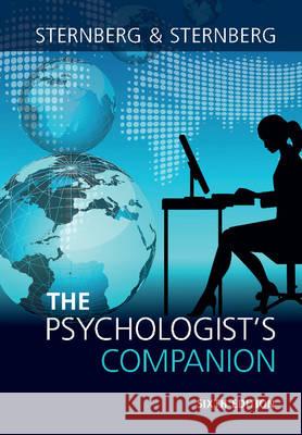 The Psychologist's Companion: A Guide to Professional Success for Students, Teachers, and Researchers Robert J., PhD Sternberg Karin Sternberg 9781107139619 Cambridge University Press - książka