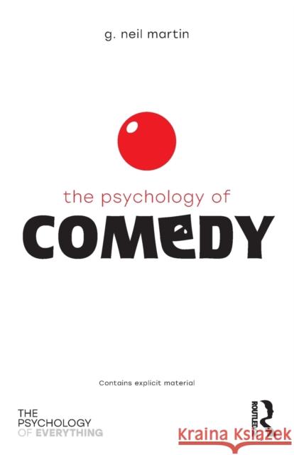 The Psychology of Comedy G. Neil Martin 9780367366094 Routledge - książka