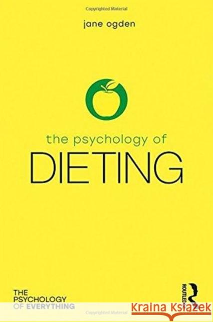 The Psychology of Dieting Jane Ogden 9781138501218 Routledge - książka