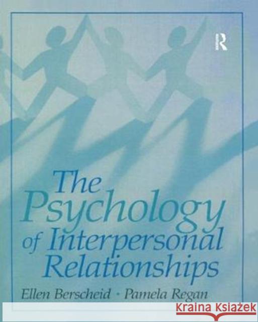 The Psychology of Interpersonal Relationships Ellen S. Berscheid 9781138436558 Psychology Press - książka