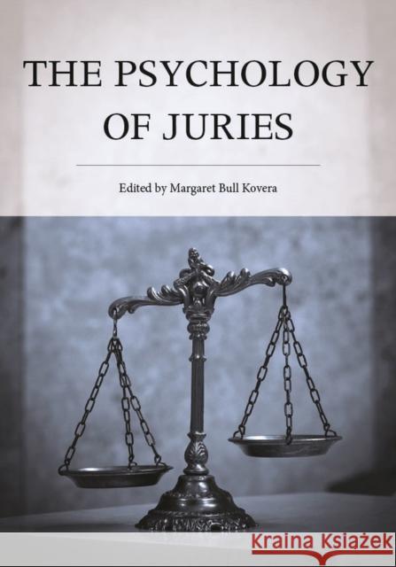 The Psychology of Juries Margaret Bull Kovera 9781433827044 American Psychological Association (APA) - książka