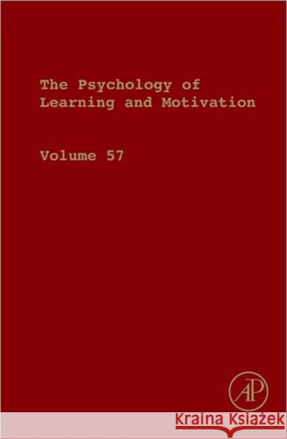 The Psychology of Learning and Motivation: Volume 57 Ross, Brian H. 9780123942937  - książka