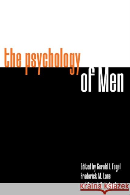 The Psychology of Men Fogel, Gerald I. 9780300066203 Yale University Press - książka