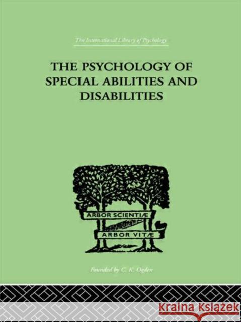 The Psychology Of Special Abilities And Disabilities A. Bronner August Bronner 9780415209830 Routledge - książka