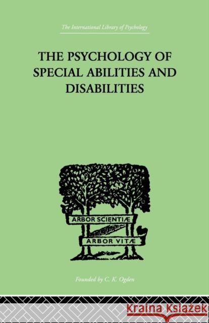 The Psychology of Special Abilities and Disabilities Augusta F. Bronner 9781138875104 Routledge - książka