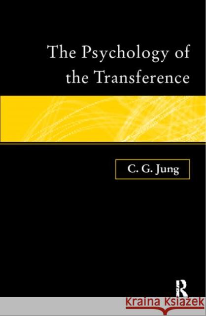 The Psychology of the Transference CG Jung 9780415151320  - książka