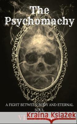 The Psychomachy Vesperra 9781639406029 Notion Press - książka