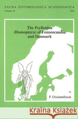 The Psylloidea (Homoptera) of Fennoscandia and Denmark Ossiannilsson 9789004096103 Brill - książka