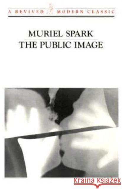 The Public Image Muriel Spark 9780811212465 New Directions Publishing Corporation - książka